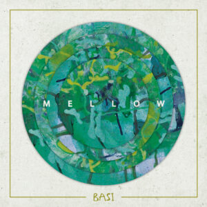 BASI "Mellow"
