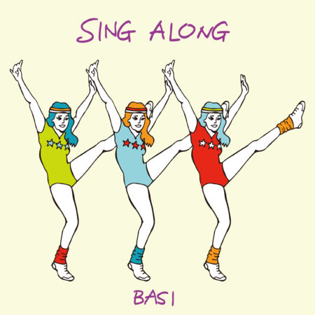BASI "SING ALONG"
